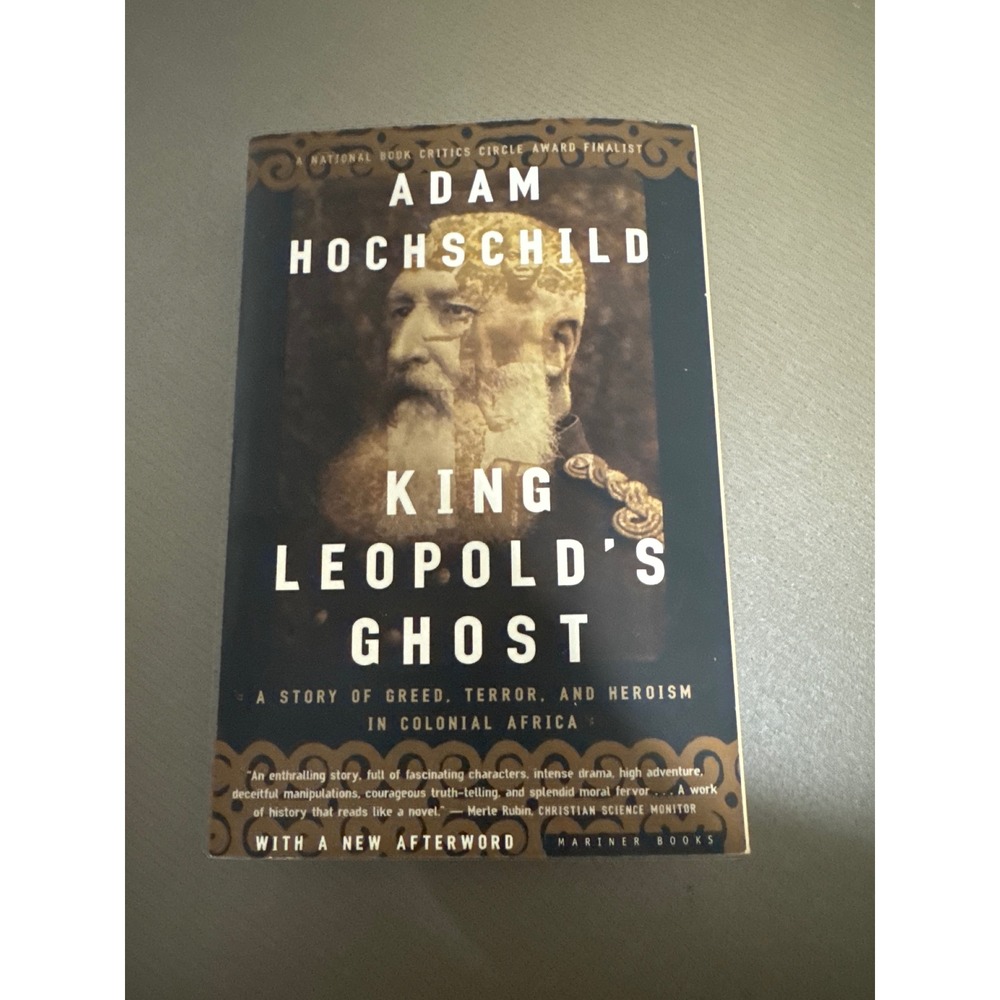 King Leopold's Ghost Adam Hochschild History Colonial Africa Paperback 1999